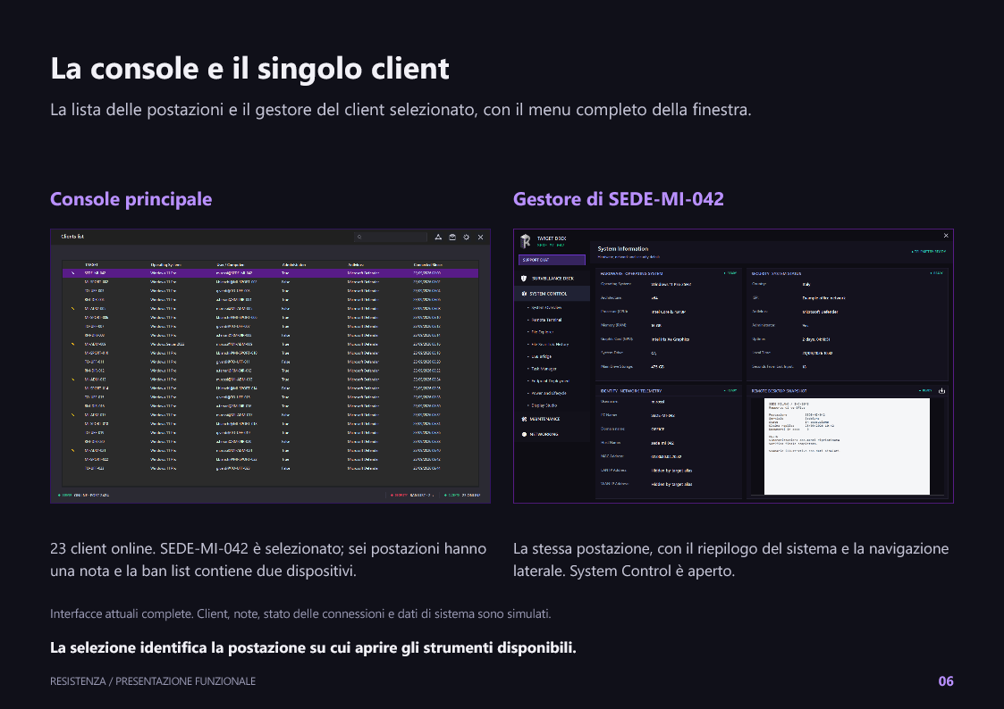 Slide sulla console e il gestore del client